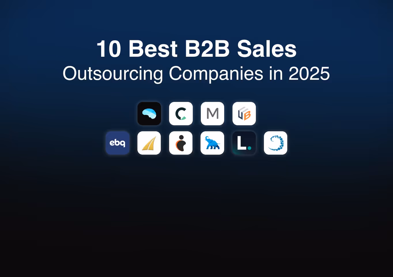 10 Best B2B Sales Outsourcing Companies in 2026