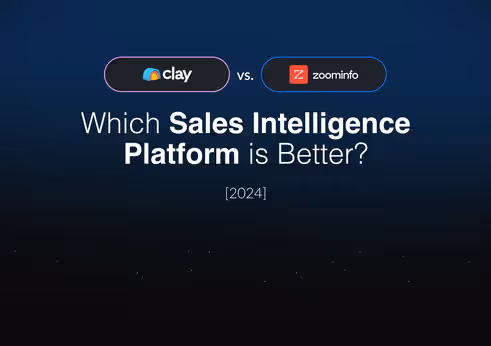Clay vs. ZoomInfo: Which Sales Intelligence Platform is Better? [2026]