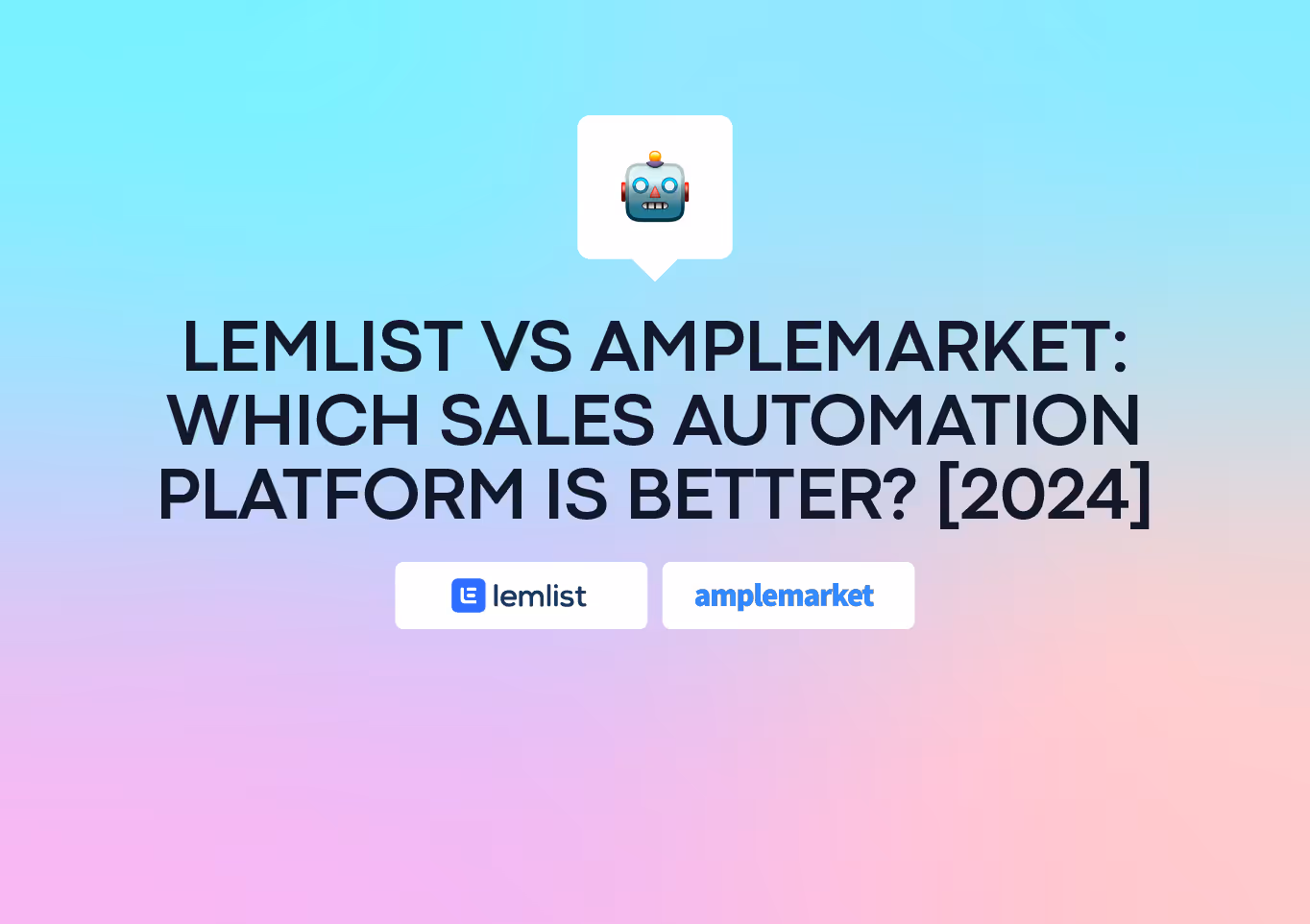 Lemlist vs Amplemarket: Which Sales Automation Platform is Better? [2026]