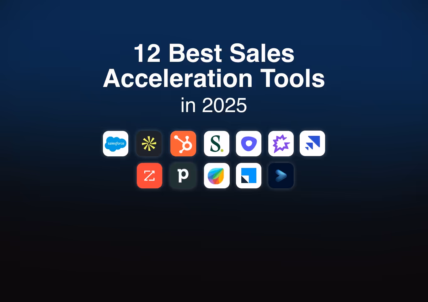12 Best Sales Acceleration Tools in 2026
