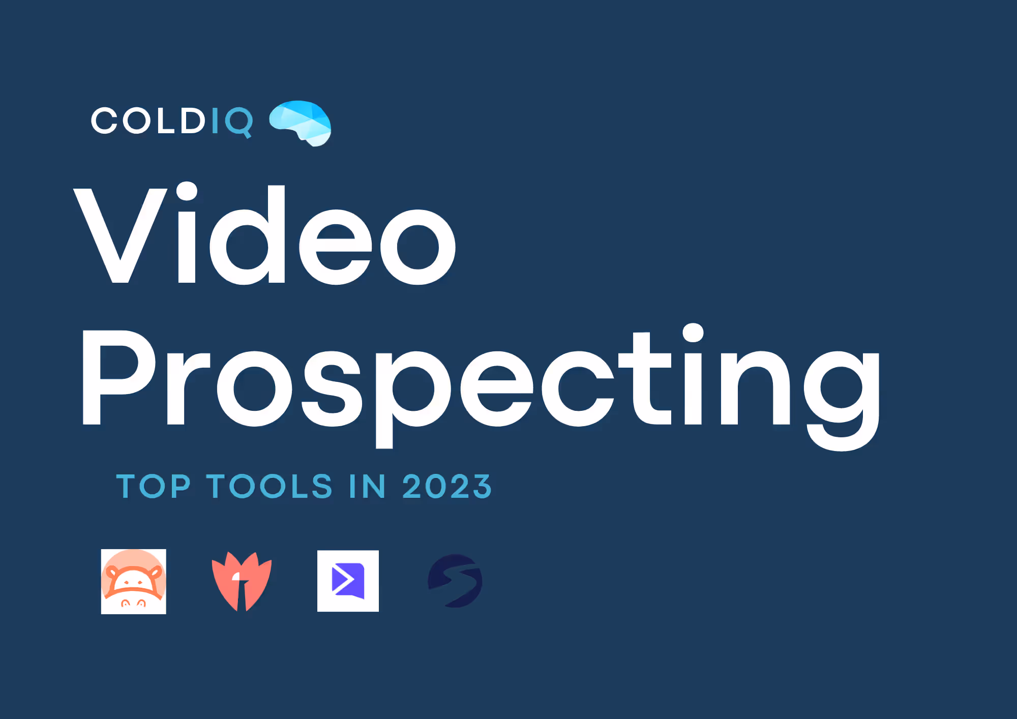 7 Best Video Prospecting tools in 2026 - ColdIQ